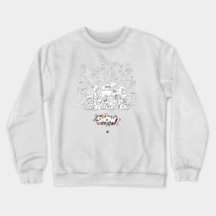 The Show Shorts (FullCast) Crewneck Sweatshirt